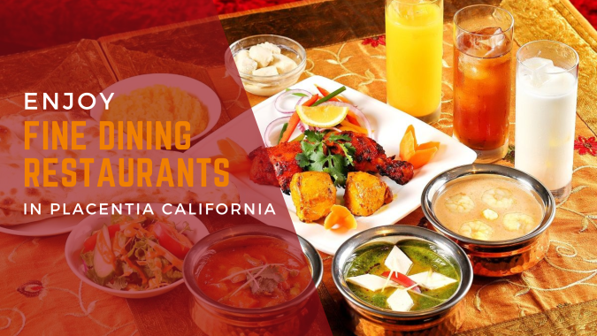 Fine dining restaurants in Placentia california